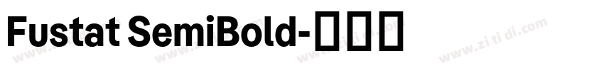 Fustat SemiBold字体转换